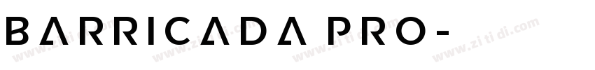 Barricada Pro字体转换